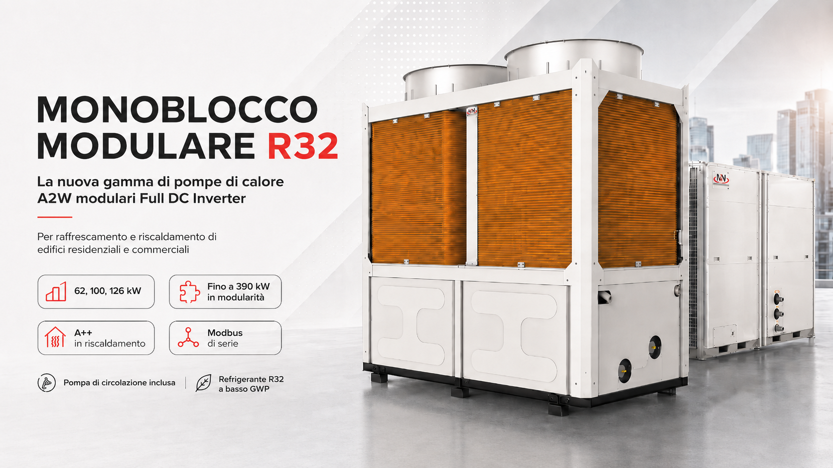 MONOBLOCCO MODULARE R32_MW_03 MONOBLOCCO MODULARE R32 DI MULTIWARM